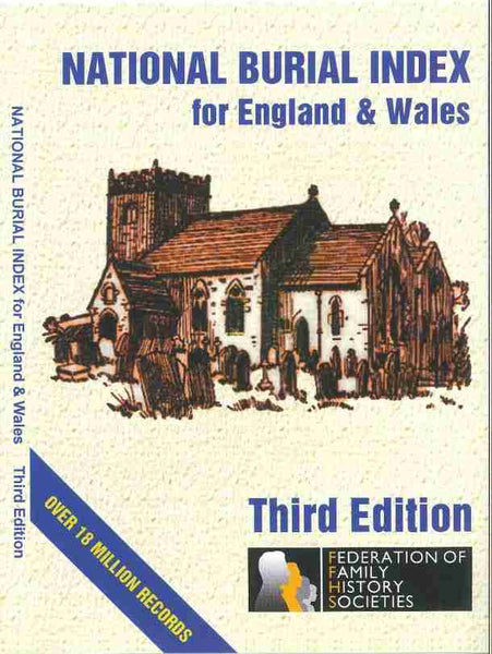 National Burial Index for England & Wales 3rd Edition