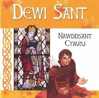'Dewi Sant - Nawddsant Cymru'