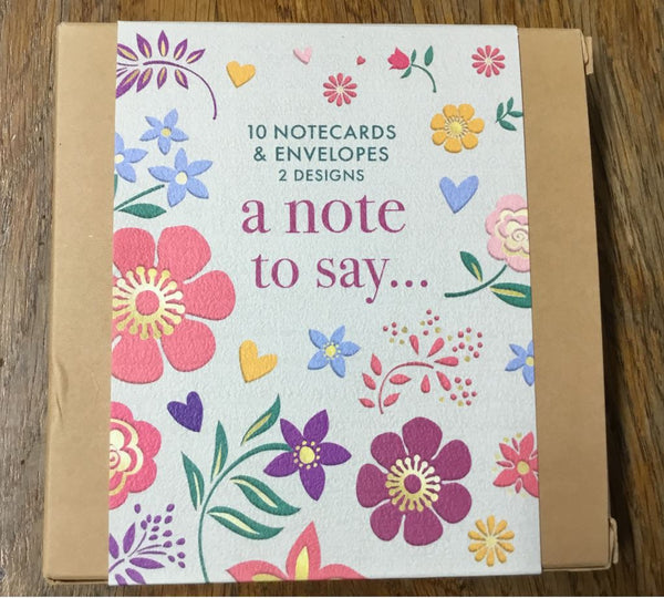 Boxed Notecards - 'A Note to say ...'