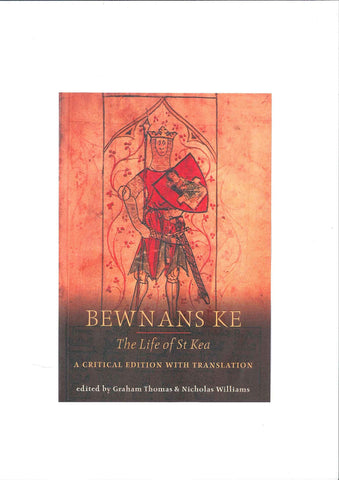 Bewnans Ke (The Life of St Kea)