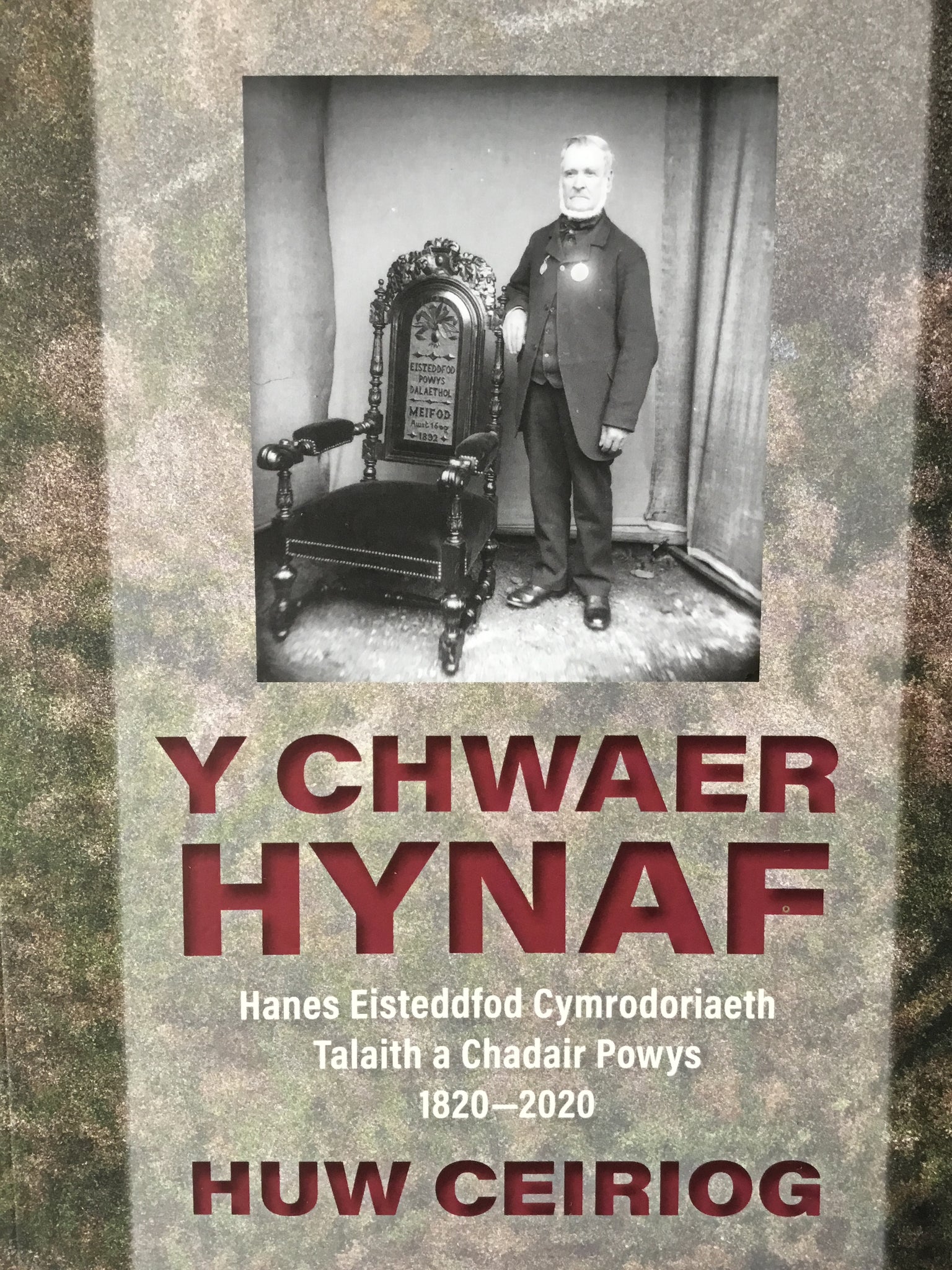 Y Chwaer Hynaf:  History of Eisteddfod Powys 1820-2020