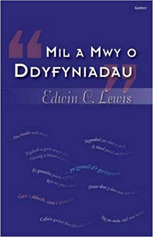 'Mil a Mwy o Ddyfyniadau' (An anthology of Welsh quotations) by Edwin C. Lewis