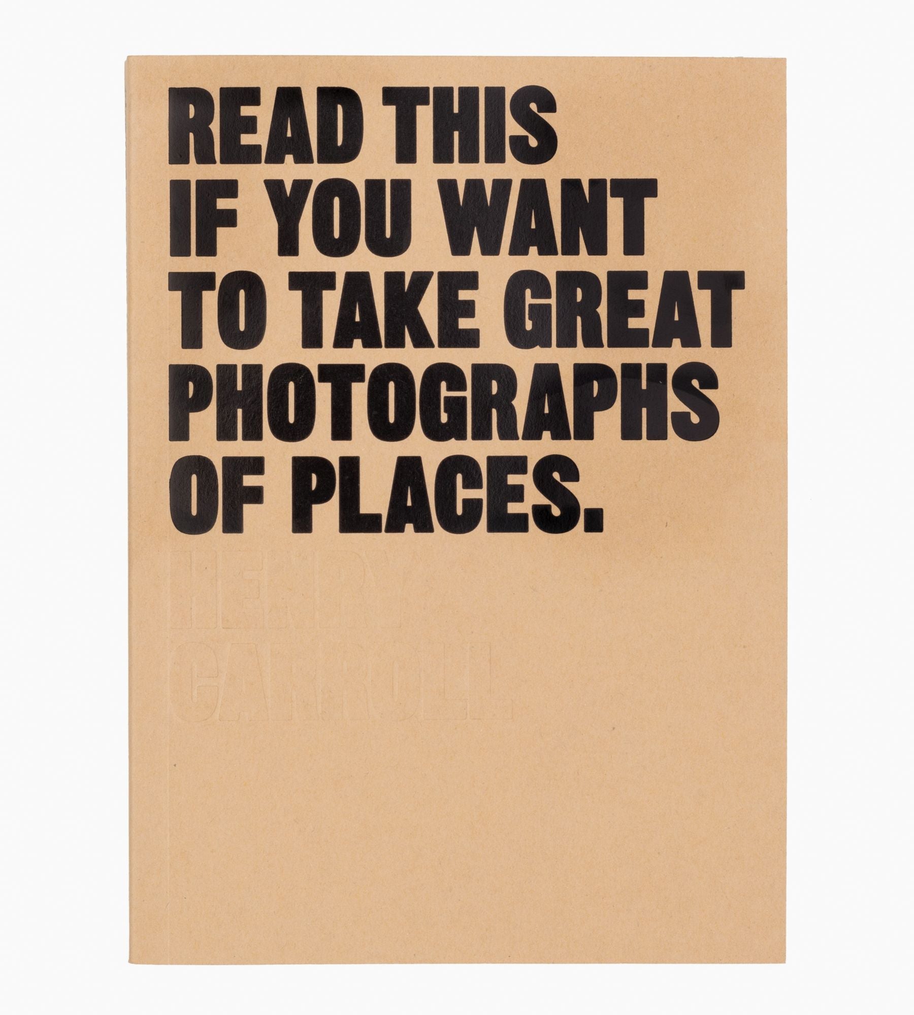 'Read this if you want to take great photographs of places' book
