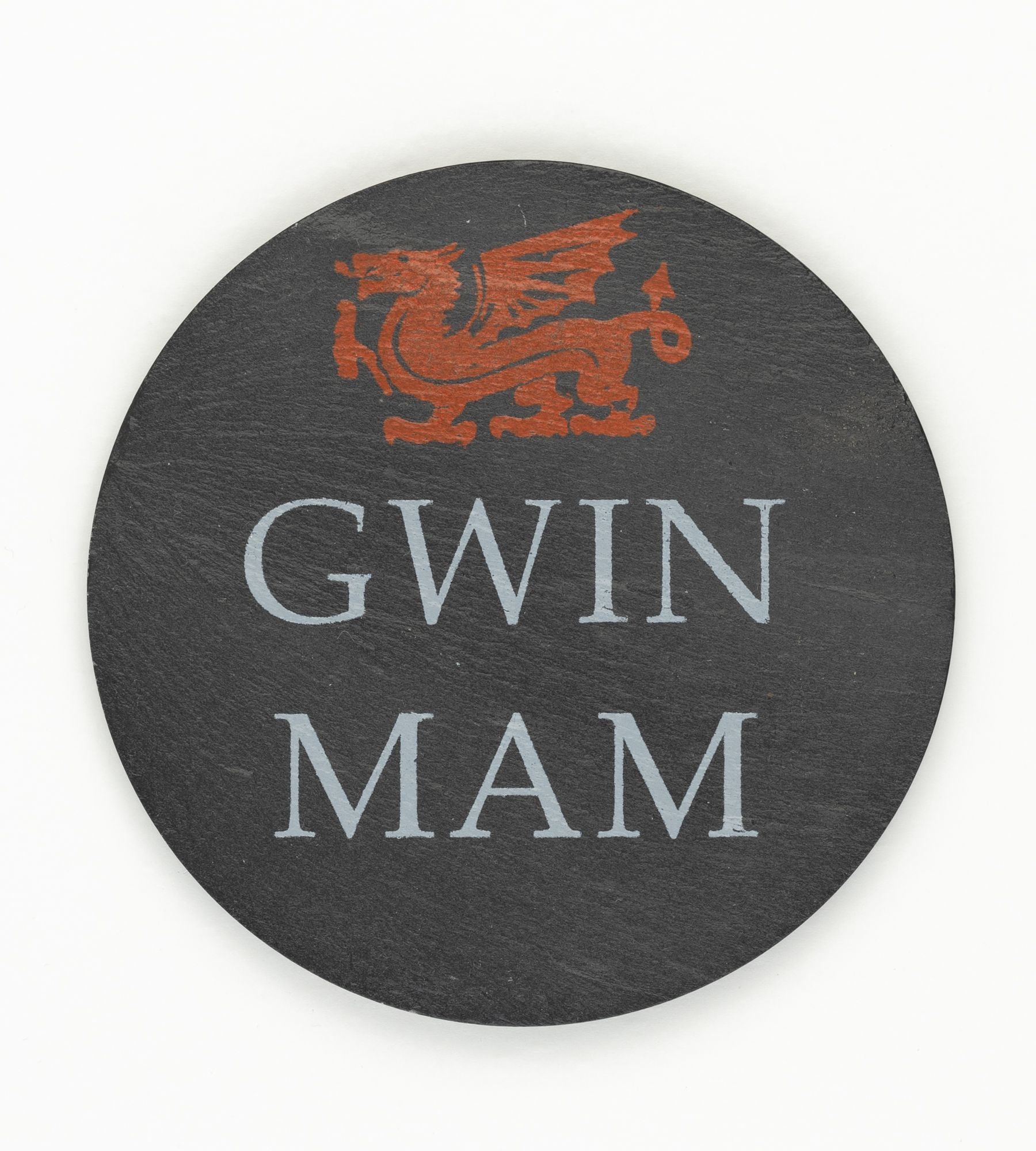Round slate coaster 'Gwin Mam'
