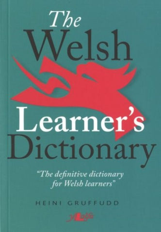 'The Welsh Learner's Dictionary' by Heini Gruffudd